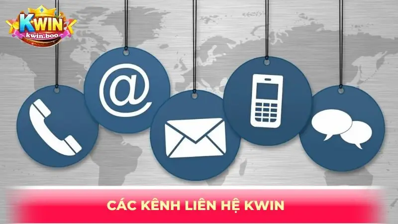 Các kênh liên hệ KWIN